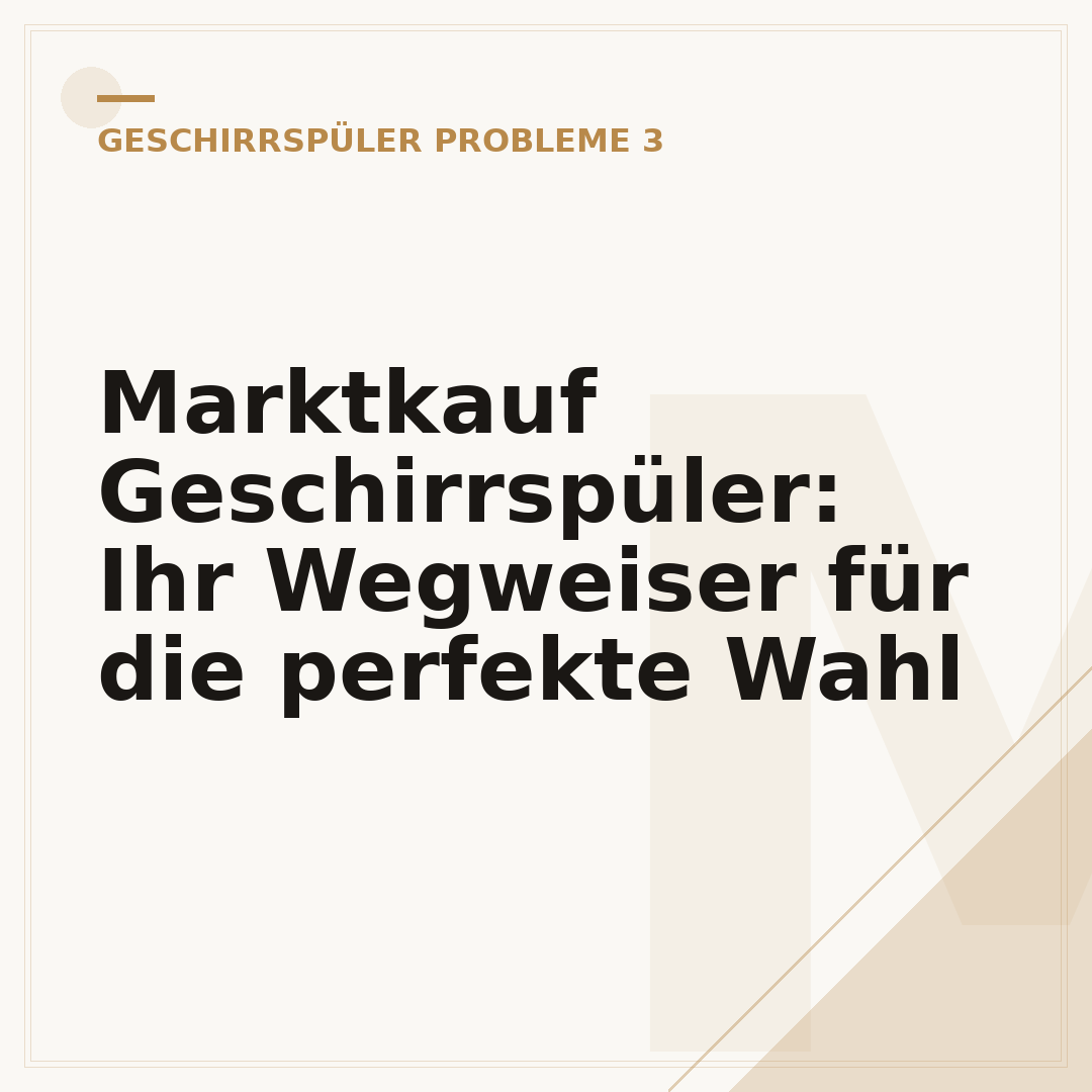 Marktkauf Geschirrspüler: Ihr Wegweiser für die perfekte Wahl