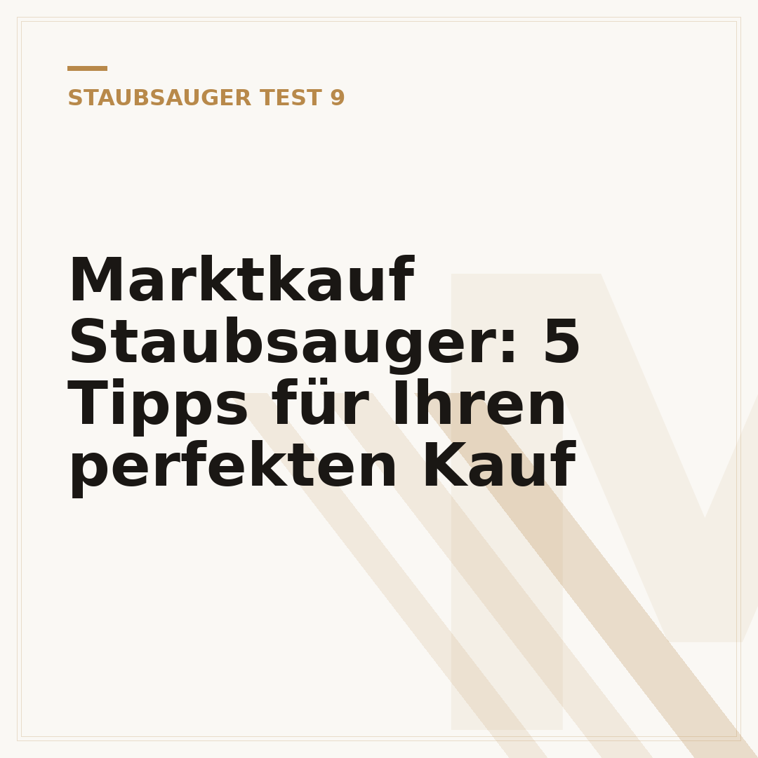 Marktkauf Staubsauger: 5 Tipps für Ihren perfekten Kauf