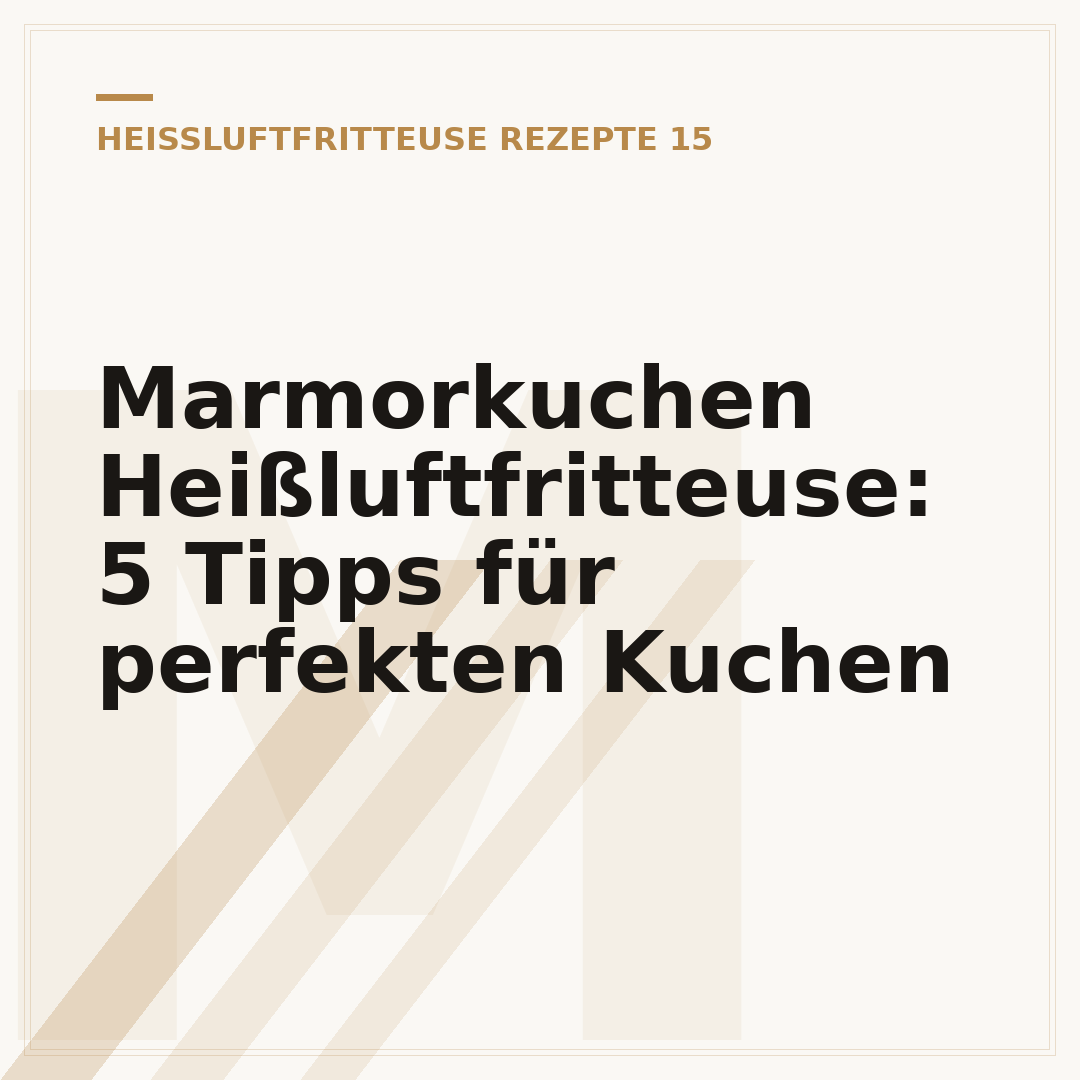 Marmorkuchen Heißluftfritteuse: 5 Tipps für perfekten Kuchen