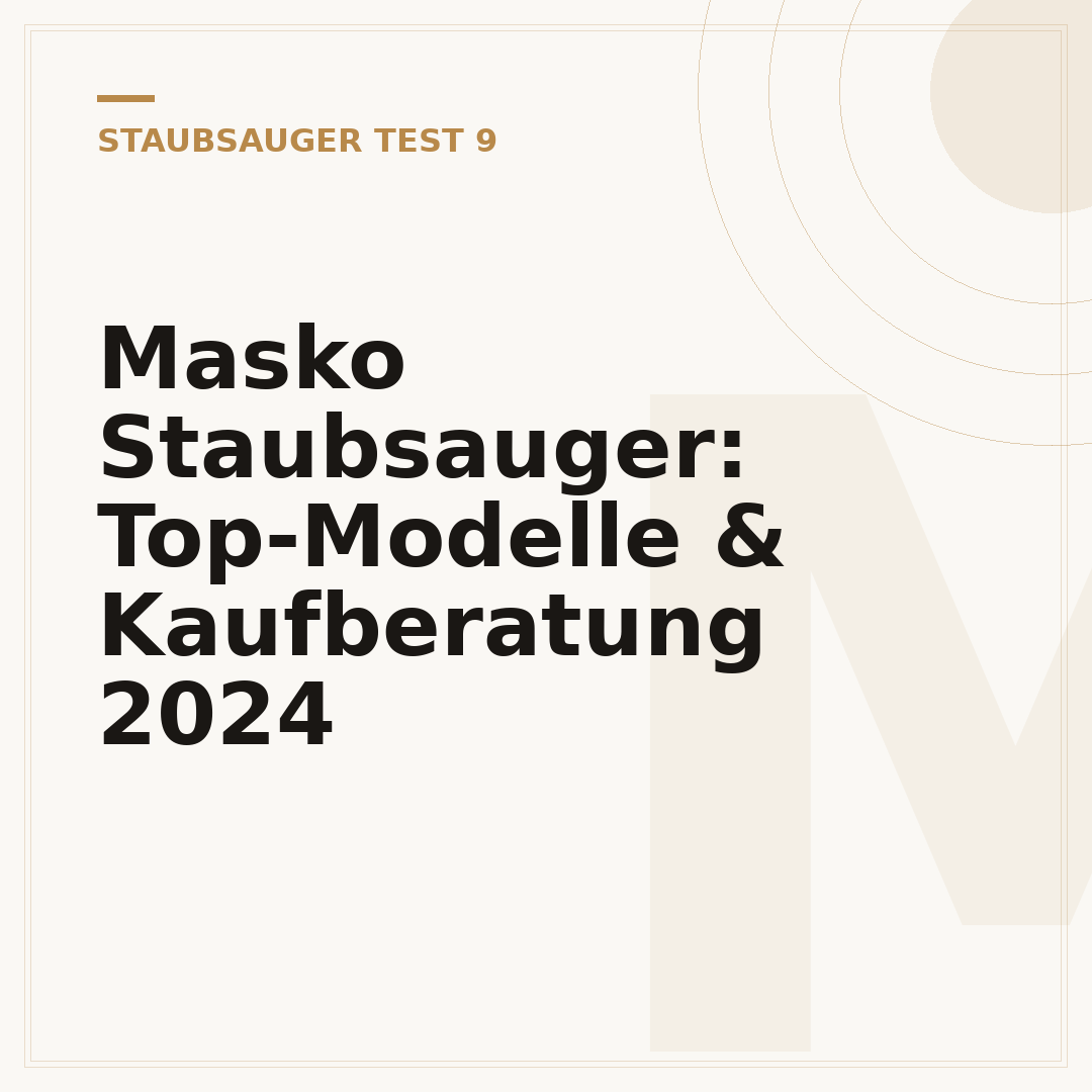 Masko Staubsauger: Top-Modelle & Kaufberatung 2024