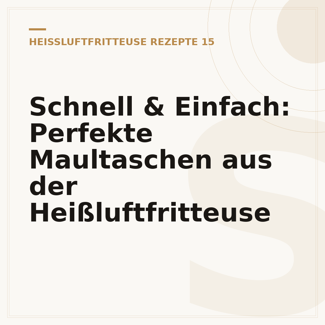 Schnell & Einfach: Perfekte Maultaschen aus der Heißluftfritteuse