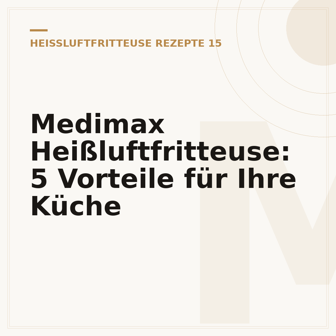 Medimax Heißluftfritteuse: 5 Vorteile für Ihre Küche