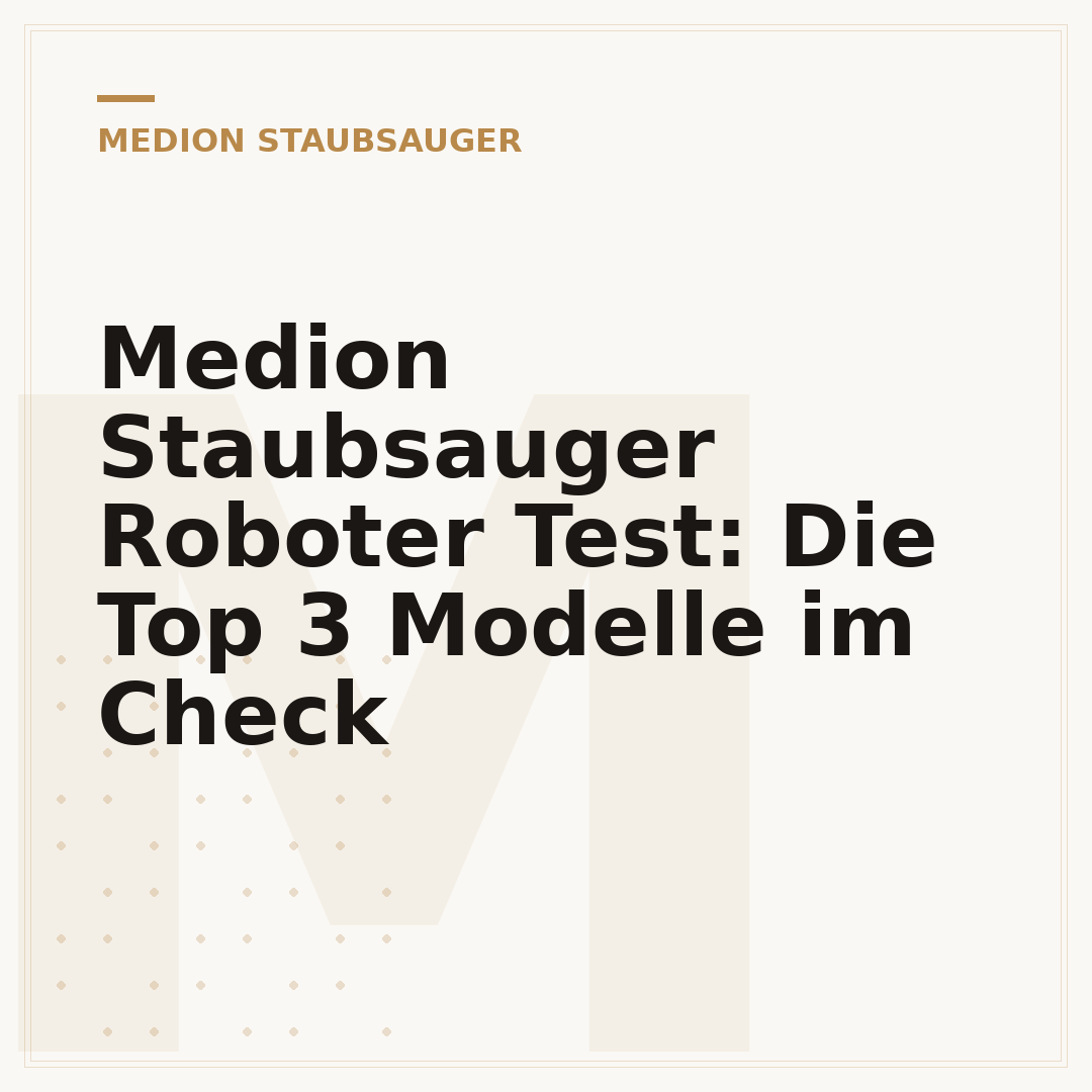 Medion Staubsauger Roboter Test: Die Top 3 Modelle im Check