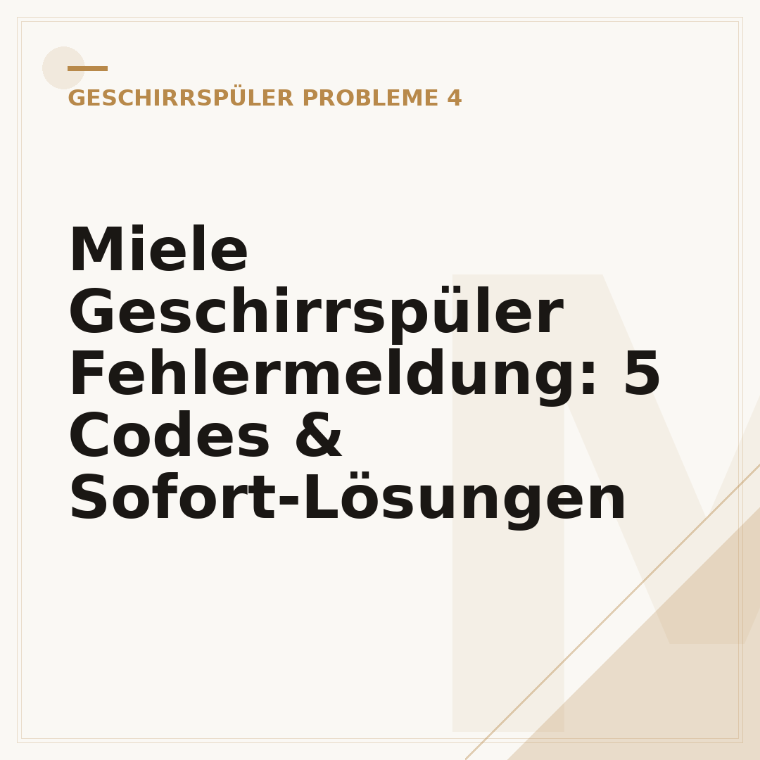 Miele Geschirrspüler Fehlermeldung: 5 Codes & Sofort-Lösungen