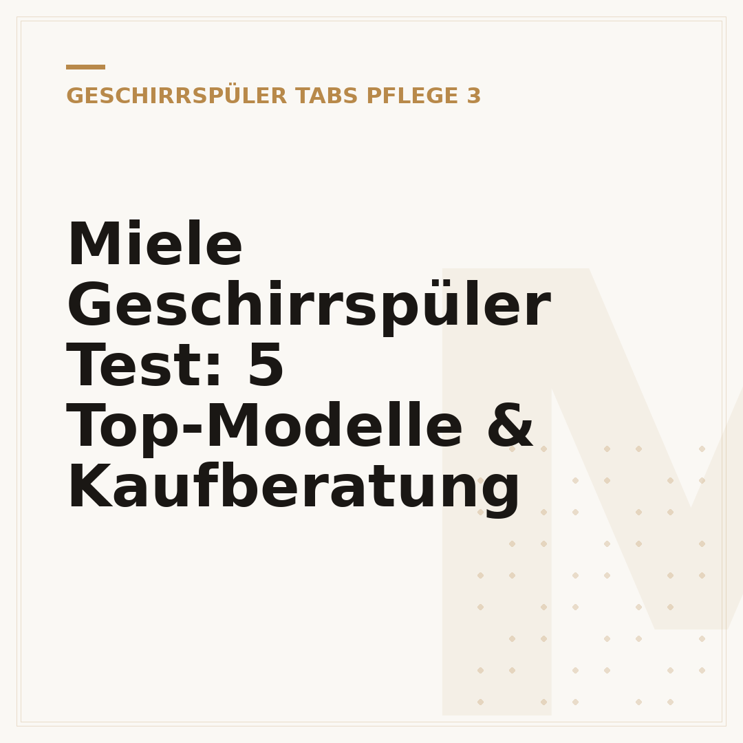 Miele Geschirrspüler Test: 5 Top-Modelle & Kaufberatung