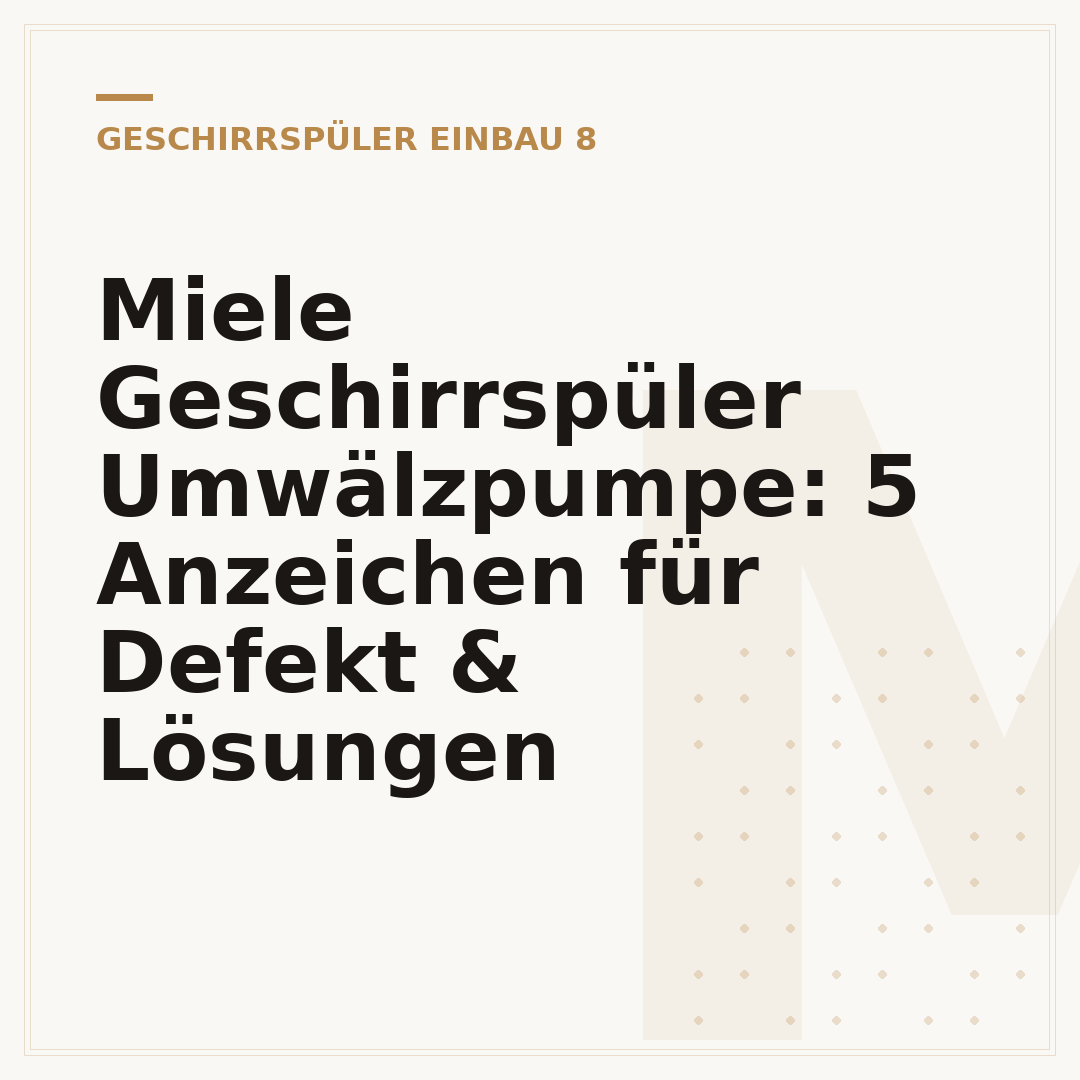Miele Geschirrspüler Umwälzpumpe: 5 Anzeichen für Defekt & Lösungen