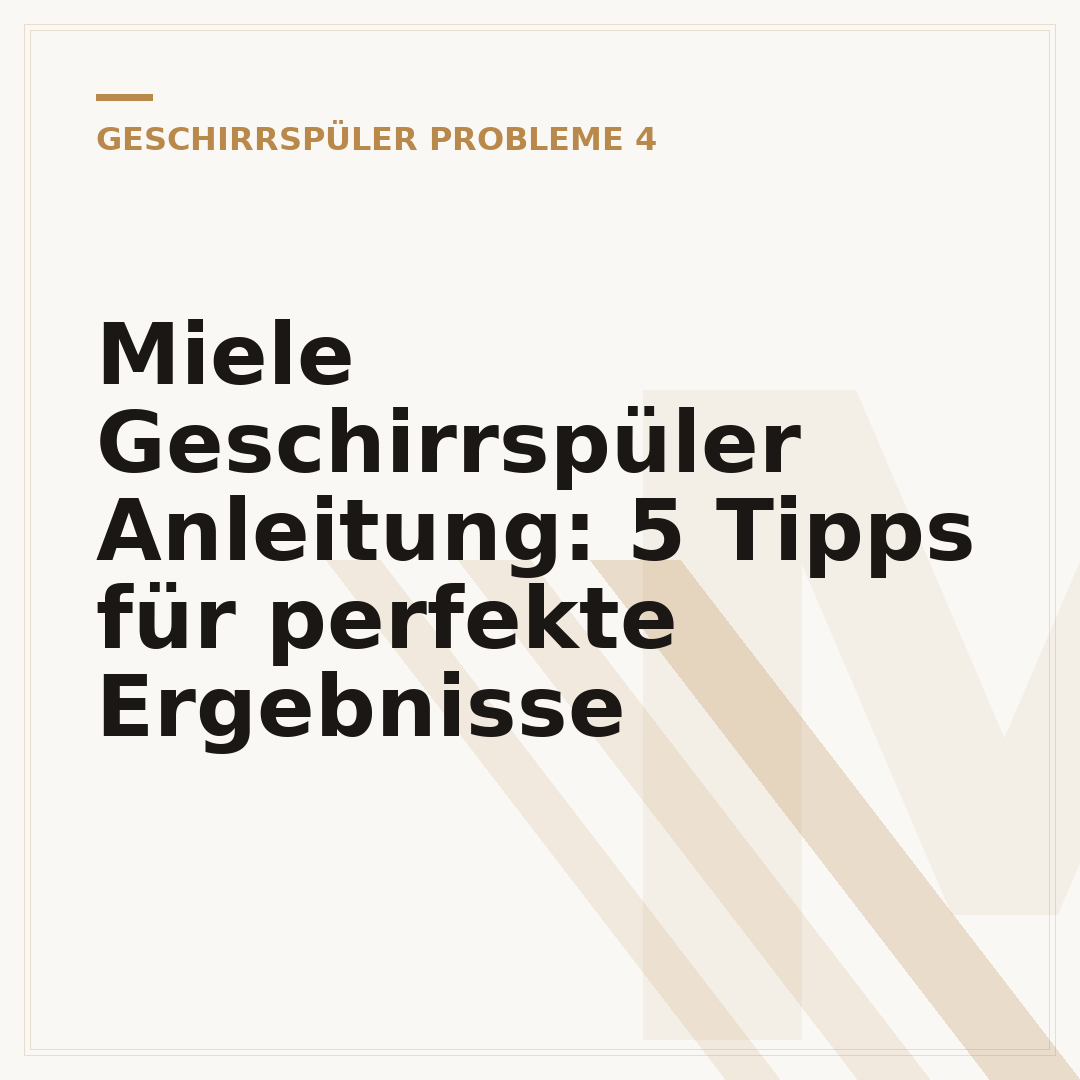 Miele Geschirrspüler Anleitung: 5 Tipps für perfekte Ergebnisse