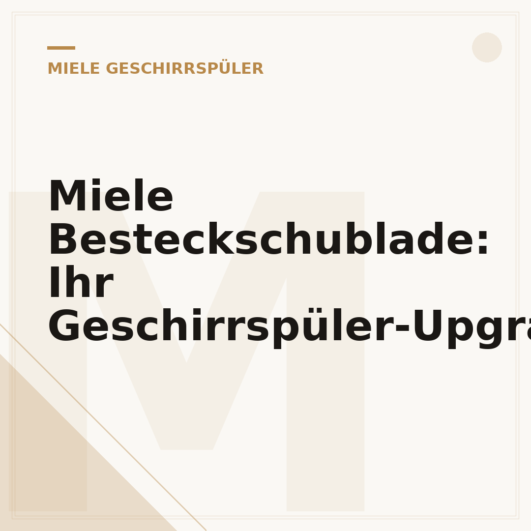 Miele Besteckschublade: Ihr Geschirrspüler-Upgrade