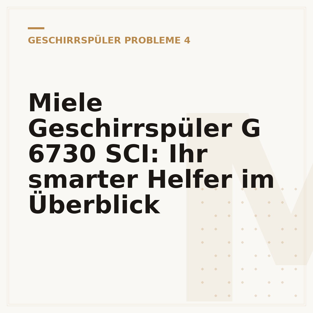 Miele Geschirrspüler G 6730 SCI: Ihr smarter Helfer im Überblick