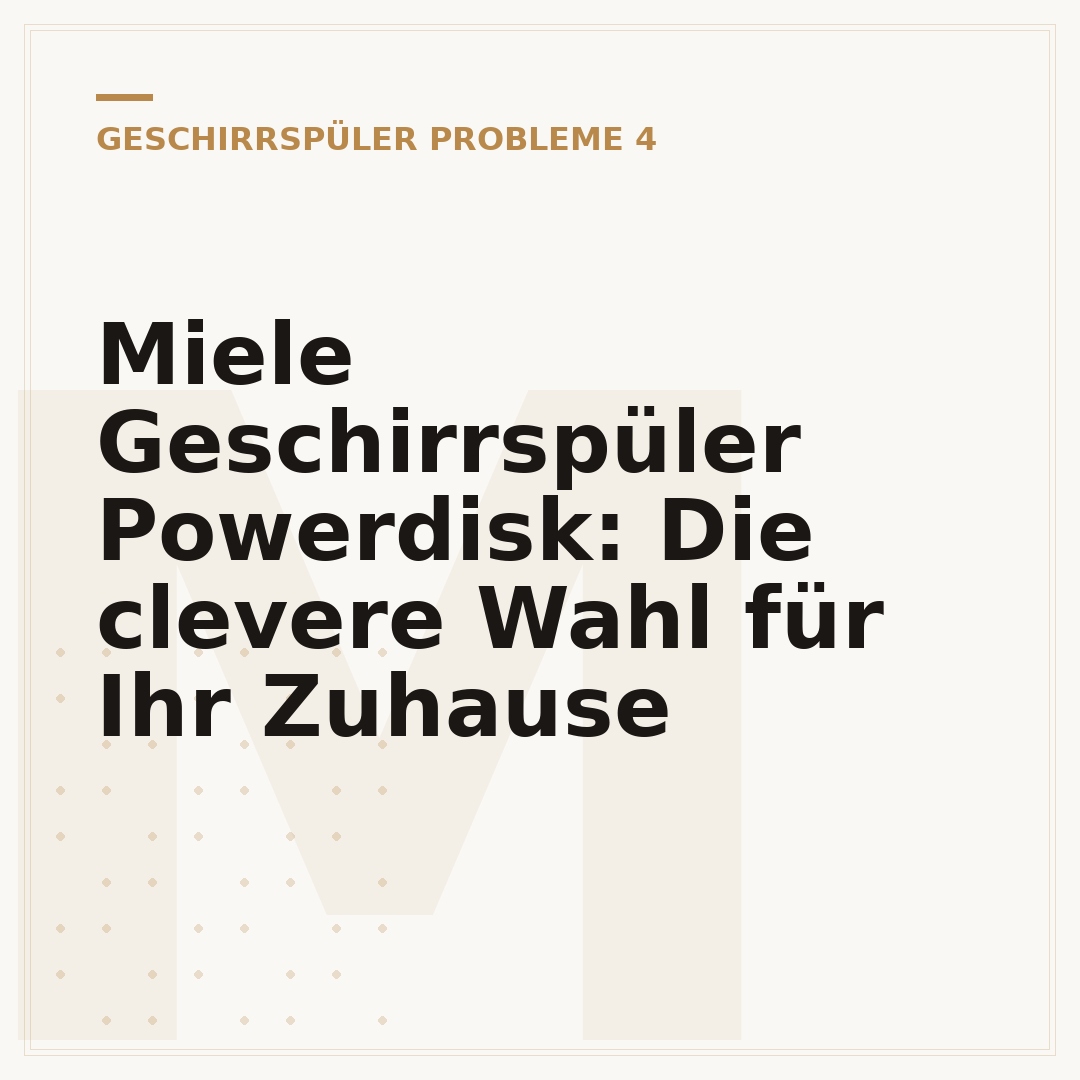 Miele Geschirrspüler Powerdisk: Die clevere Wahl für Ihr Zuhause