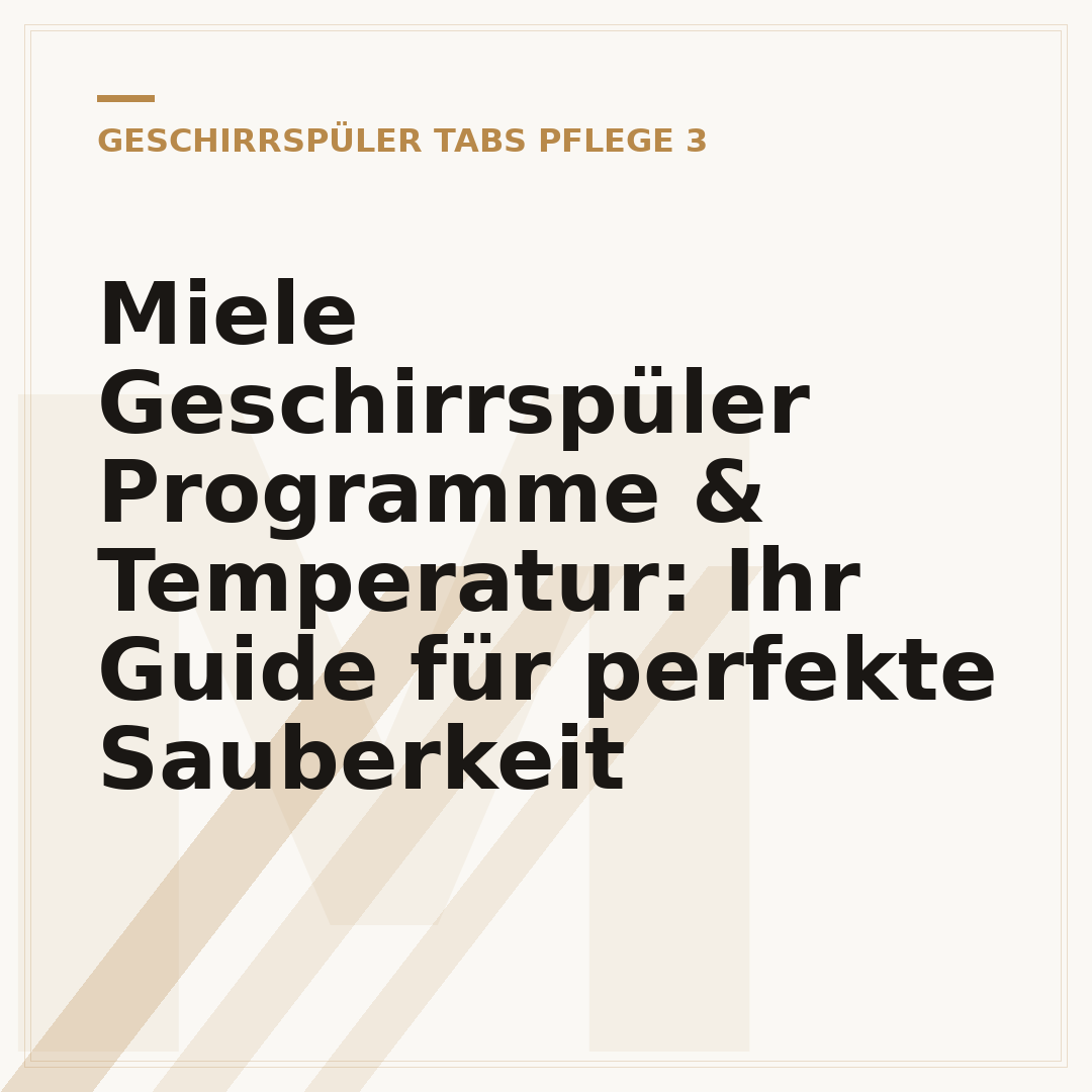 Miele Geschirrspüler Programme & Temperatur: Ihr Guide für perfekte Sauberkeit