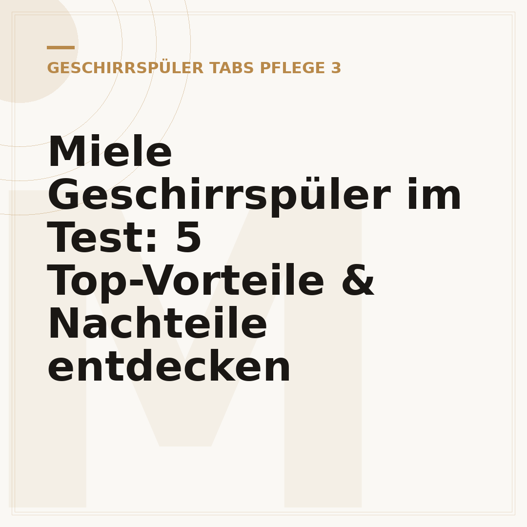 Miele Geschirrspüler im Test: 5 Top-Vorteile & Nachteile entdecken