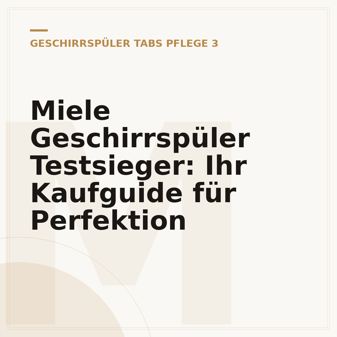 Miele Geschirrspüler Testsieger: Ihr Kaufguide für Perfektion