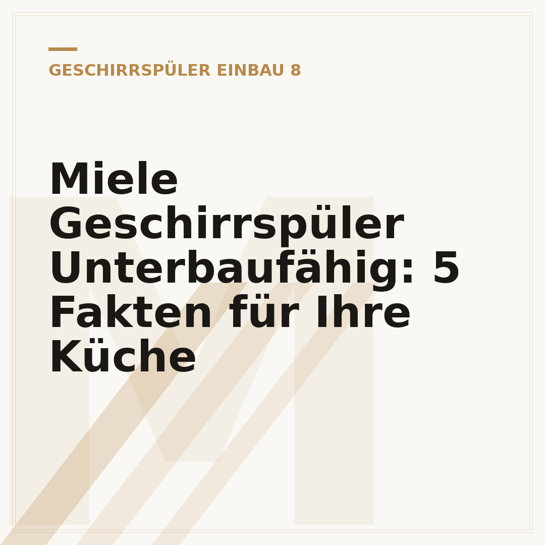 Miele Geschirrspüler Unterbaufähig: 5 Fakten für Ihre Küche