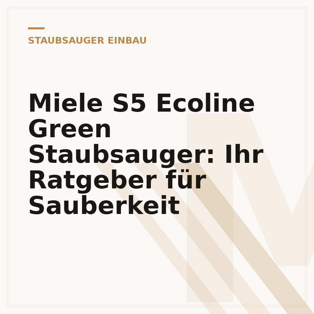 Miele S5 Ecoline Green Staubsauger: Ihr Ratgeber für Sauberkeit