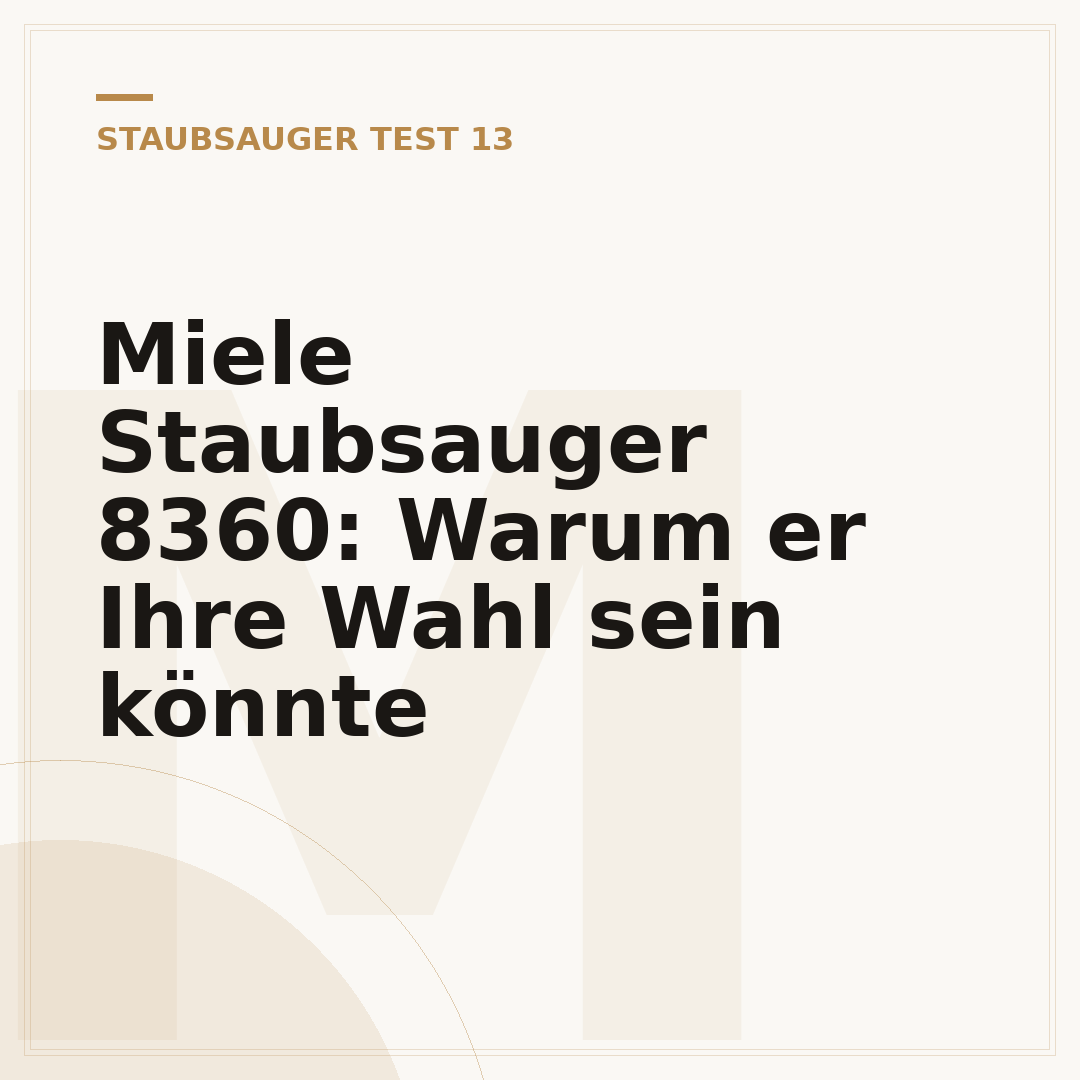 Miele Staubsauger 8360: Warum er Ihre Wahl sein könnte