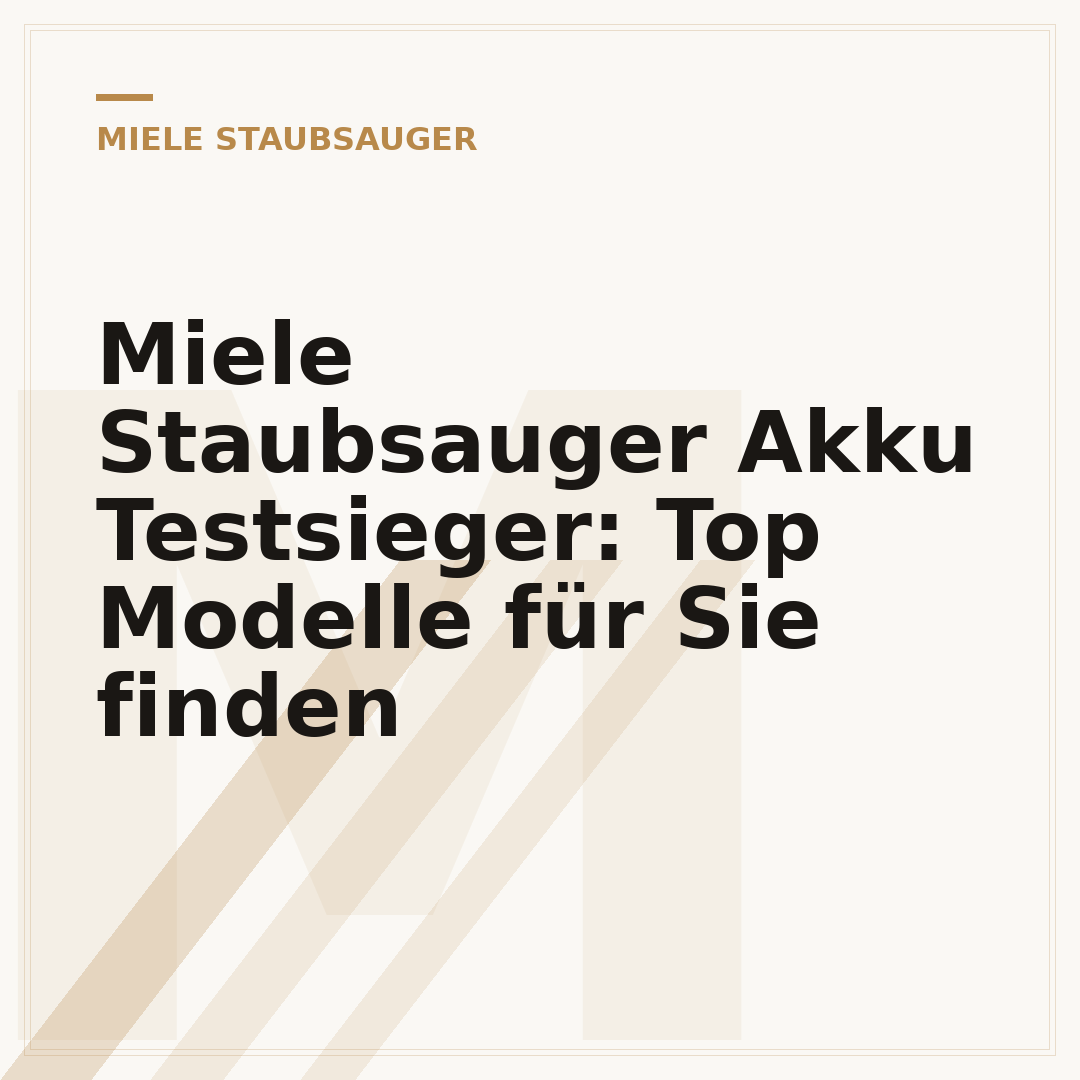 Miele Staubsauger Akku Testsieger: Top Modelle für Sie finden