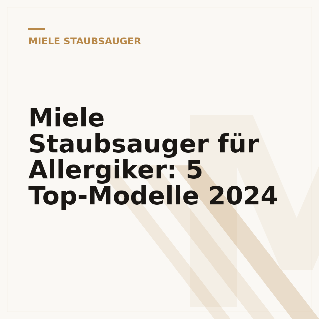 Miele Staubsauger für Allergiker: 5 Top-Modelle 2024