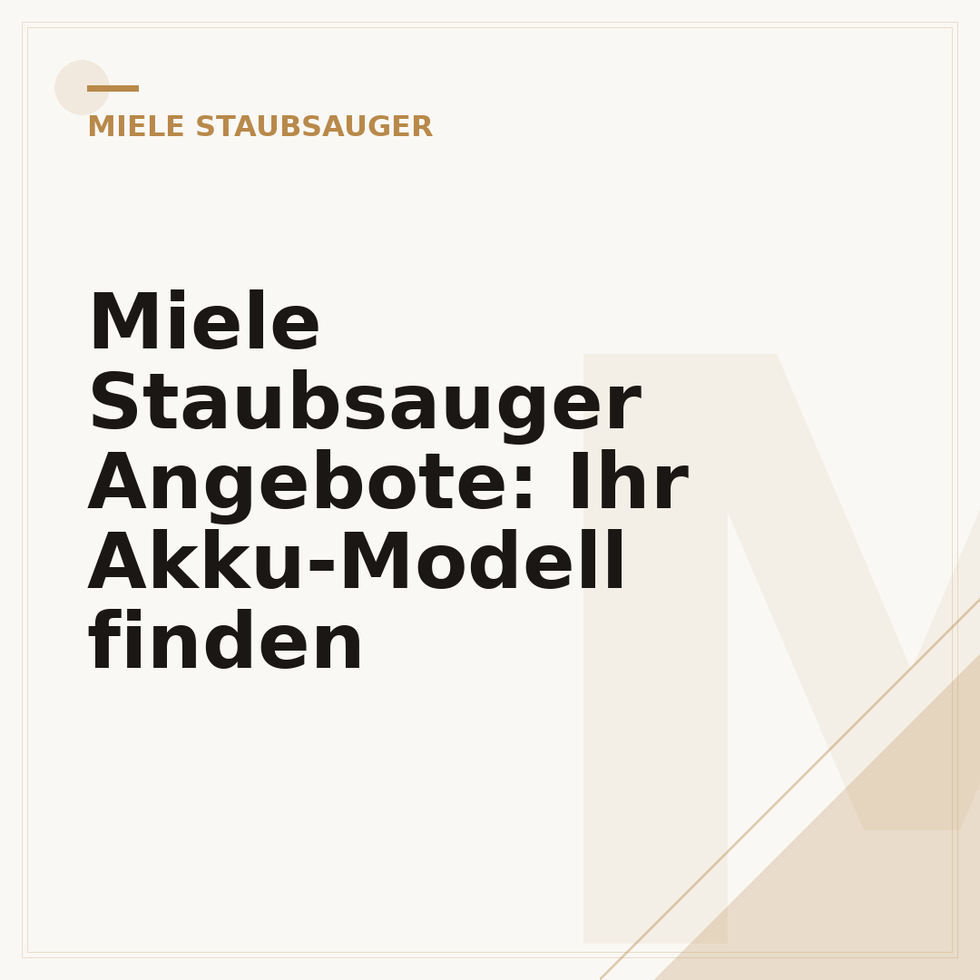 Miele Staubsauger Angebote: Ihr Akku-Modell finden