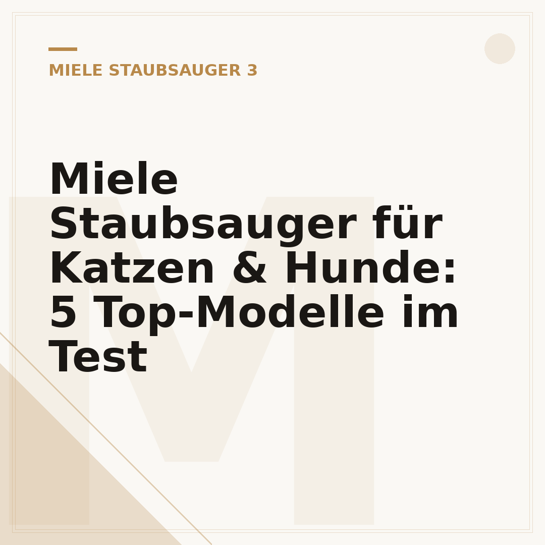 Miele Staubsauger für Katzen & Hunde: 5 Top-Modelle im Test