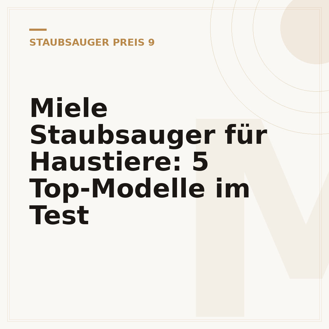 Miele Staubsauger für Haustiere: 5 Top-Modelle im Test