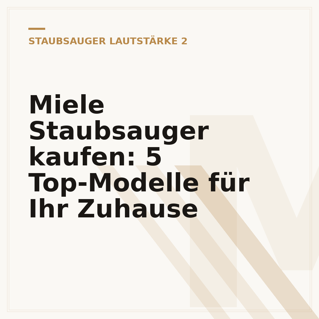 Miele Staubsauger kaufen: 5 Top-Modelle für Ihr Zuhause