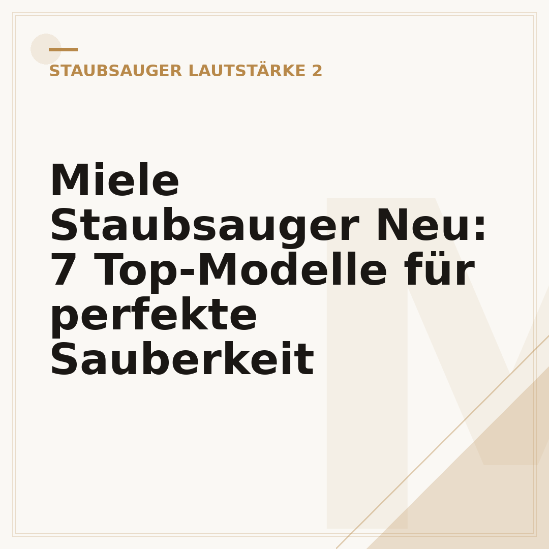 Miele Staubsauger Neu: 7 Top-Modelle für perfekte Sauberkeit
