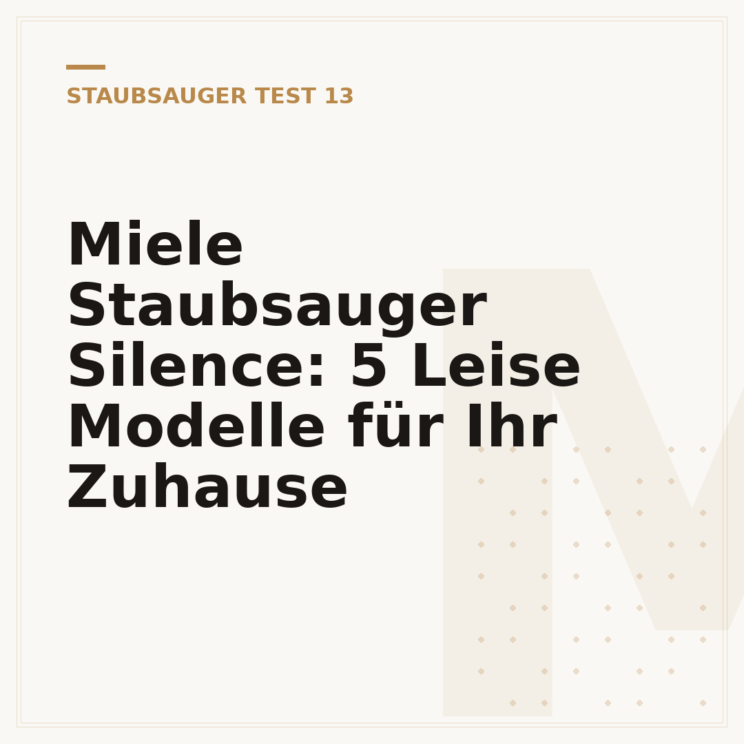 Miele Staubsauger Silence: 5 Leise Modelle für Ihr Zuhause
