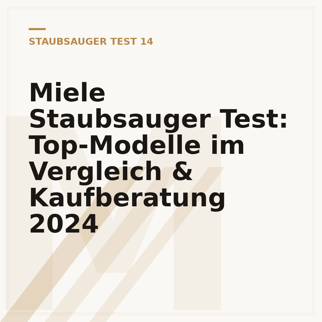 Miele Staubsauger Test: Top-Modelle im Vergleich & Kaufberatung 2024