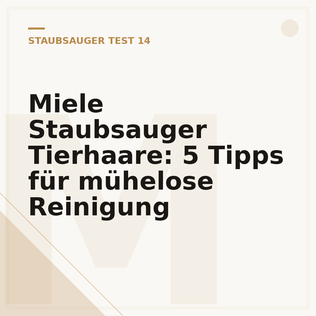 Miele Staubsauger Tierhaare: 5 Tipps für mühelose Reinigung