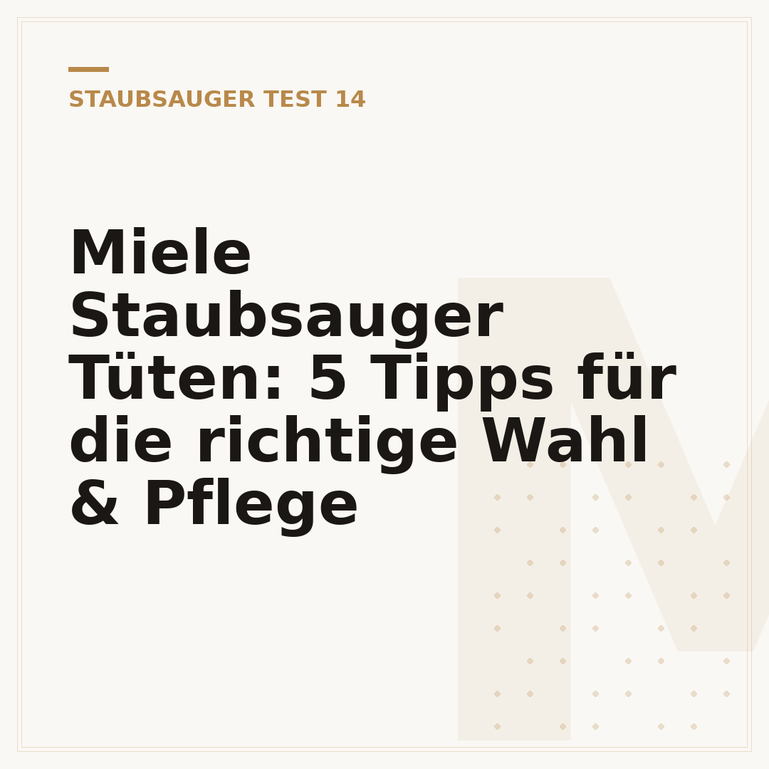 Miele Staubsauger Tüten: 5 Tipps für die richtige Wahl & Pflege