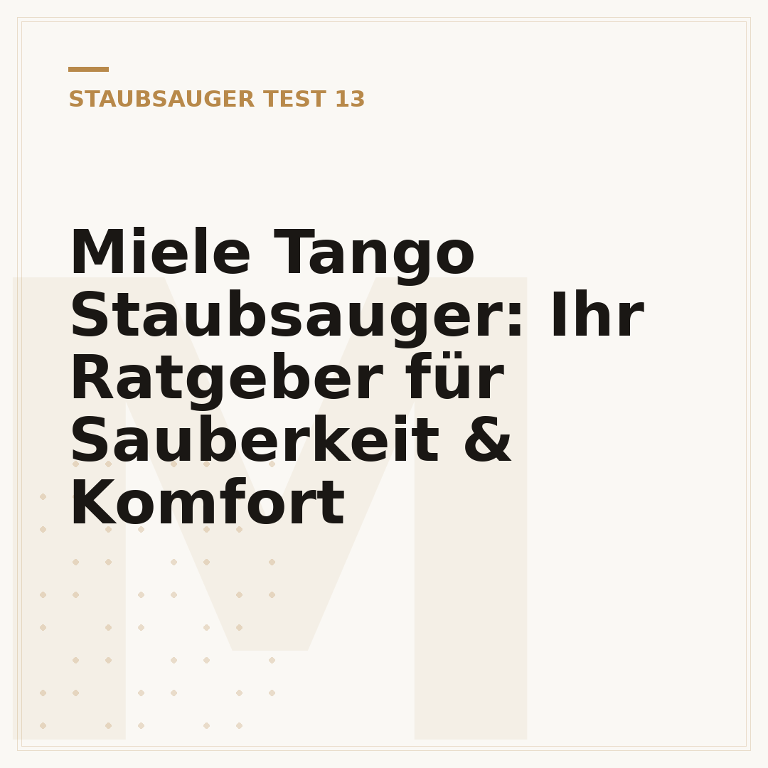 Miele Tango Staubsauger: Ihr Ratgeber für Sauberkeit & Komfort