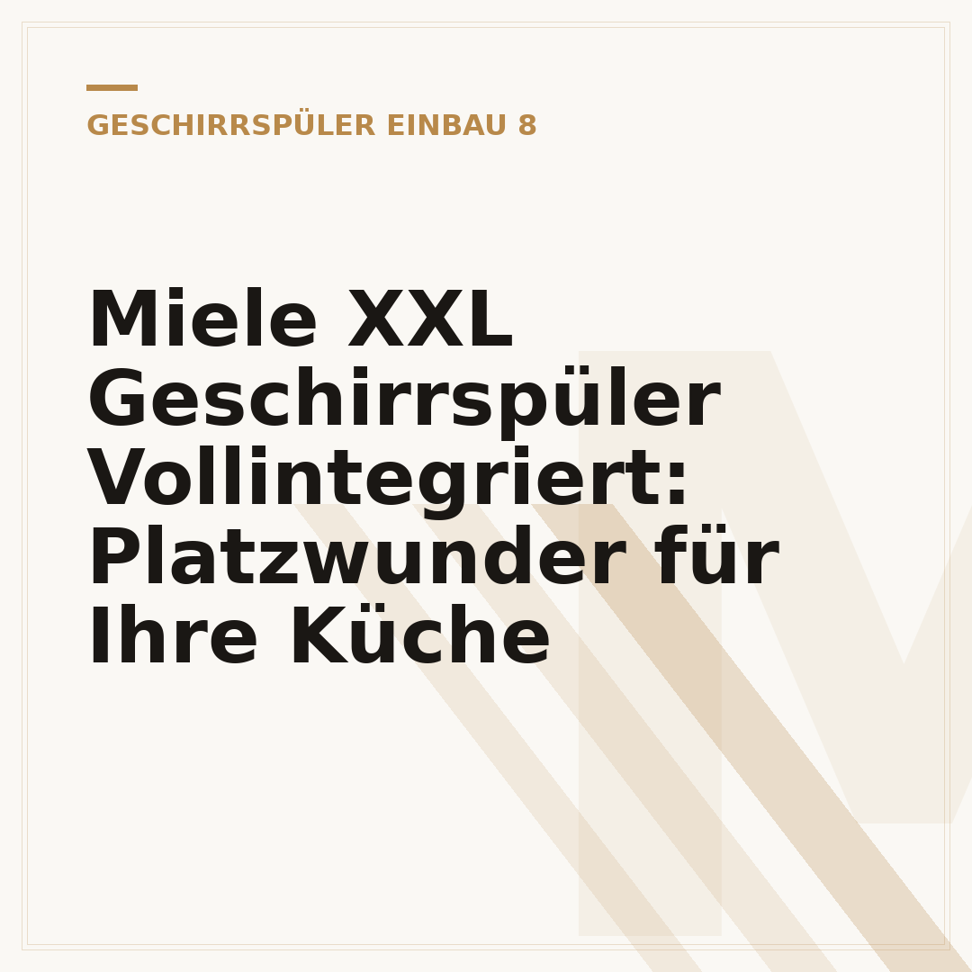 Miele XXL Geschirrspüler Vollintegriert: Platzwunder für Ihre Küche