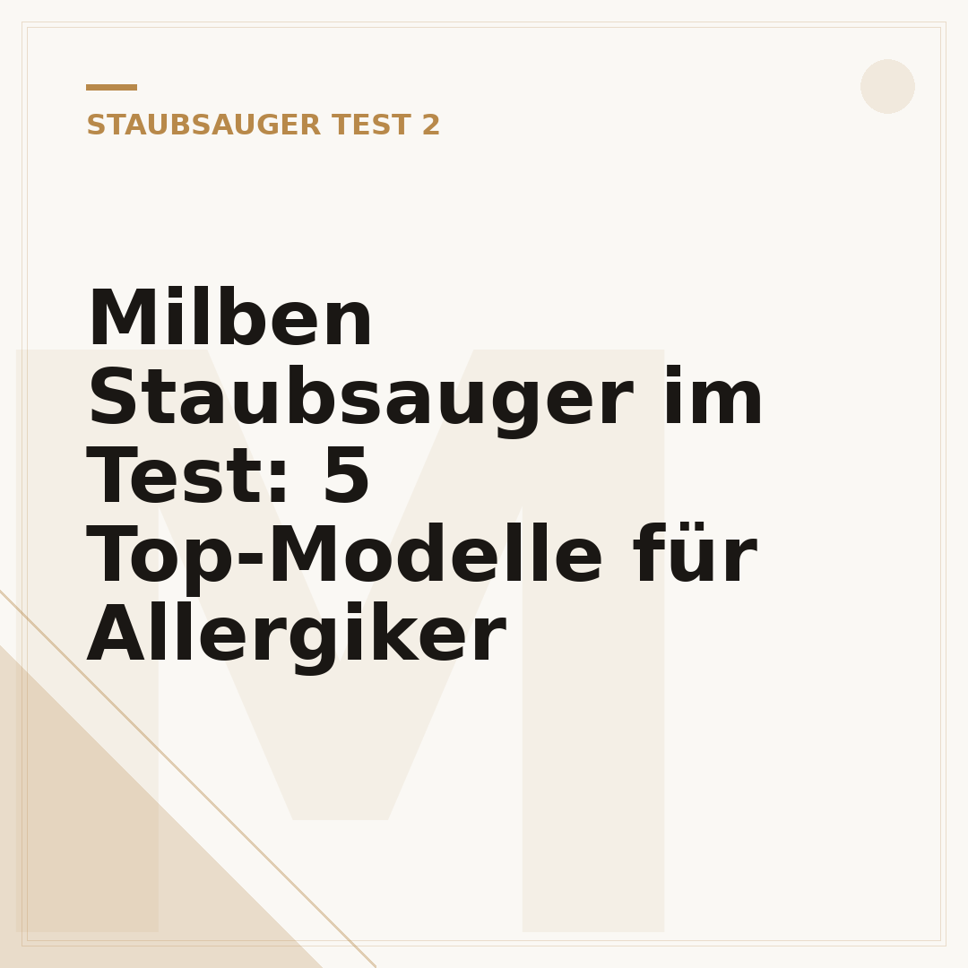 Milben Staubsauger im Test: 5 Top-Modelle für Allergiker