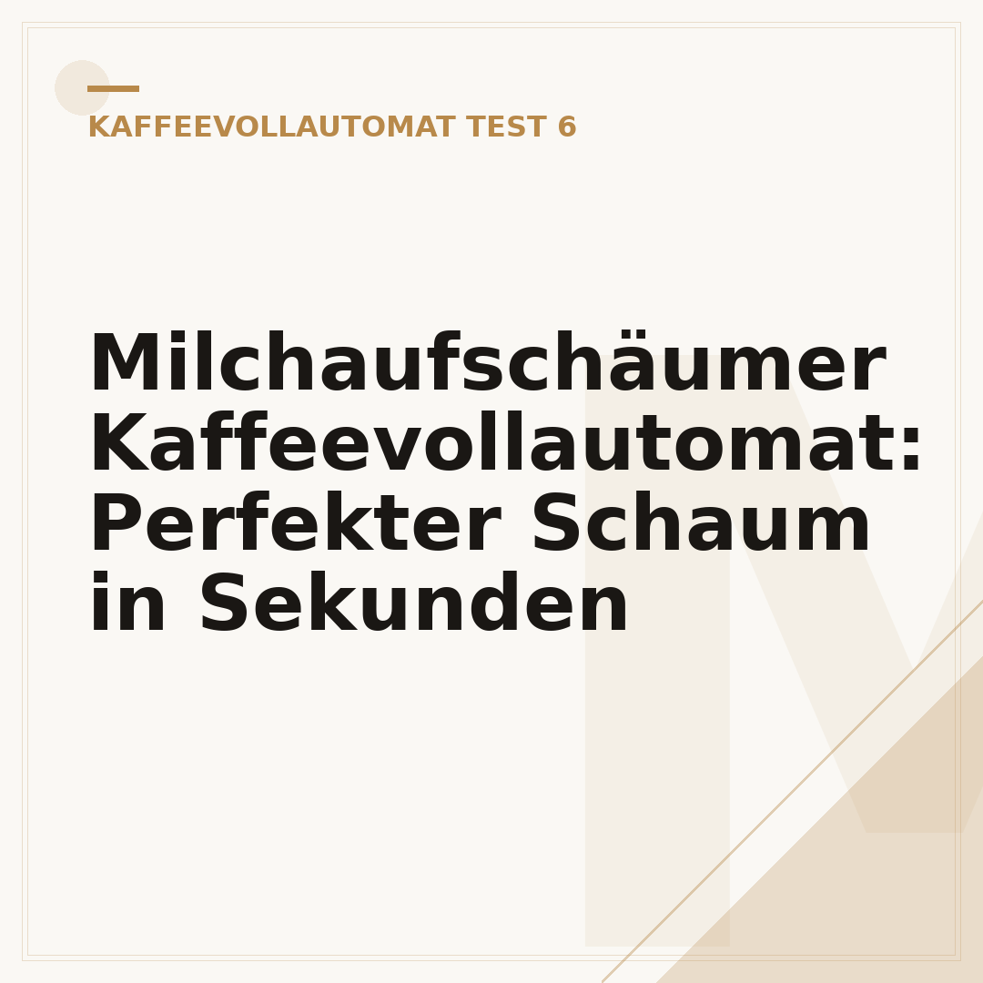 Milchaufschäumer Kaffeevollautomat: Perfekter Schaum in Sekunden