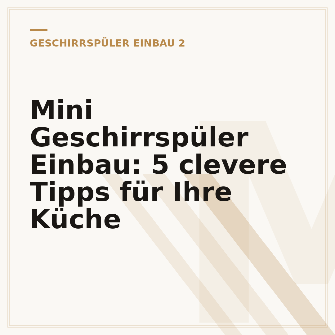 Mini Geschirrspüler Einbau: 5 clevere Tipps für Ihre Küche