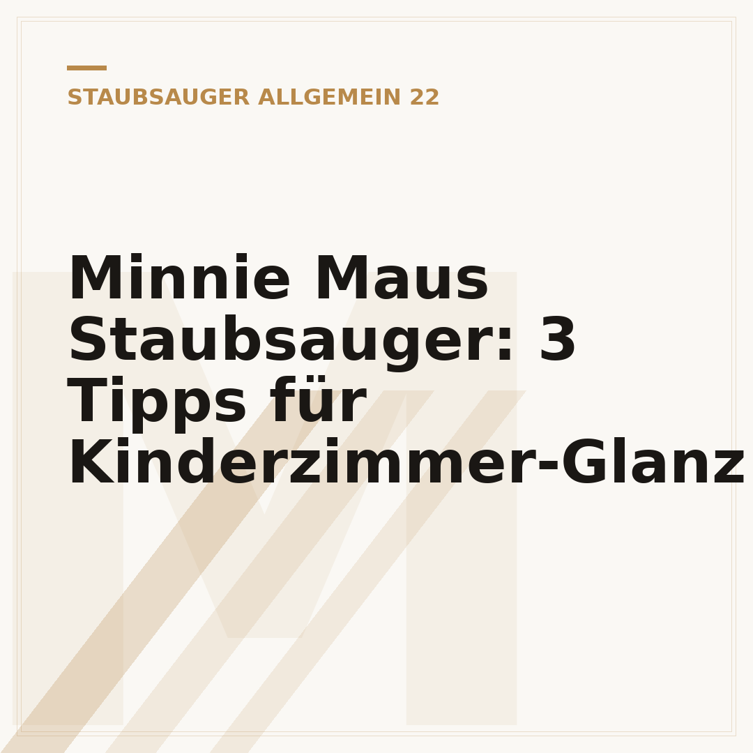 Minnie Maus Staubsauger: 3 Tipps für Kinderzimmer-Glanz