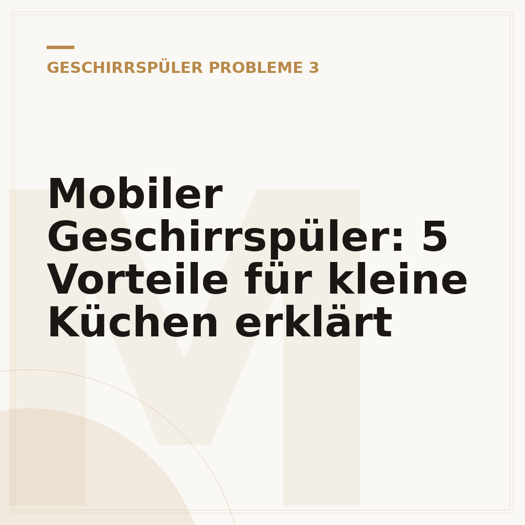 Mobiler Geschirrspüler: 5 Vorteile für kleine Küchen erklärt