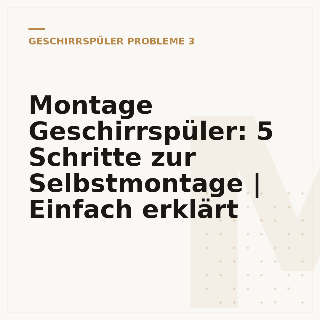 Montage Geschirrspüler: 5 Schritte zur Selbstmontage | Einfach erklärt