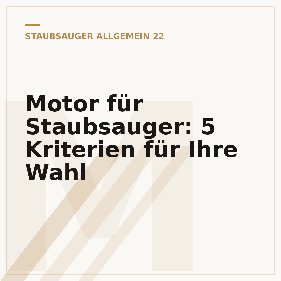 Motor für Staubsauger: 5 Kriterien für Ihre Wahl