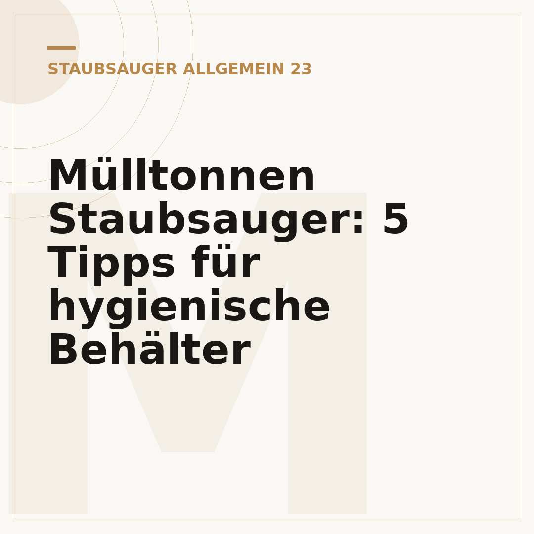 Mülltonnen Staubsauger: 5 Tipps für hygienische Behälter