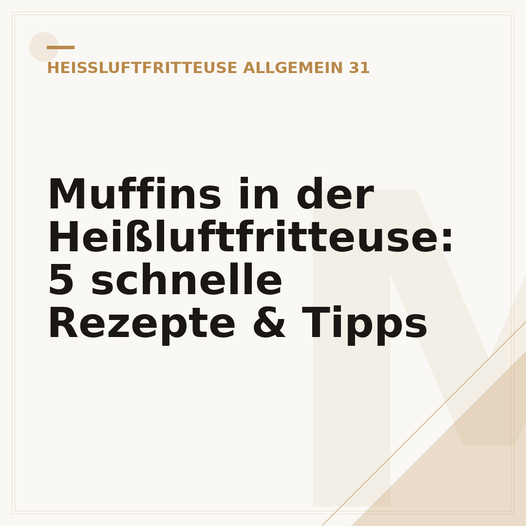 Muffins in der Heißluftfritteuse: 5 schnelle Rezepte & Tipps