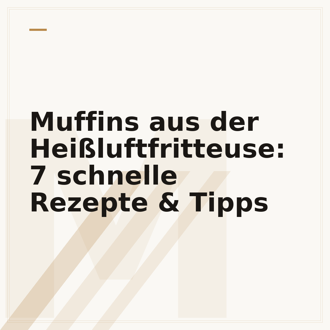 Muffins aus der Heißluftfritteuse: 7 schnelle Rezepte & Tipps