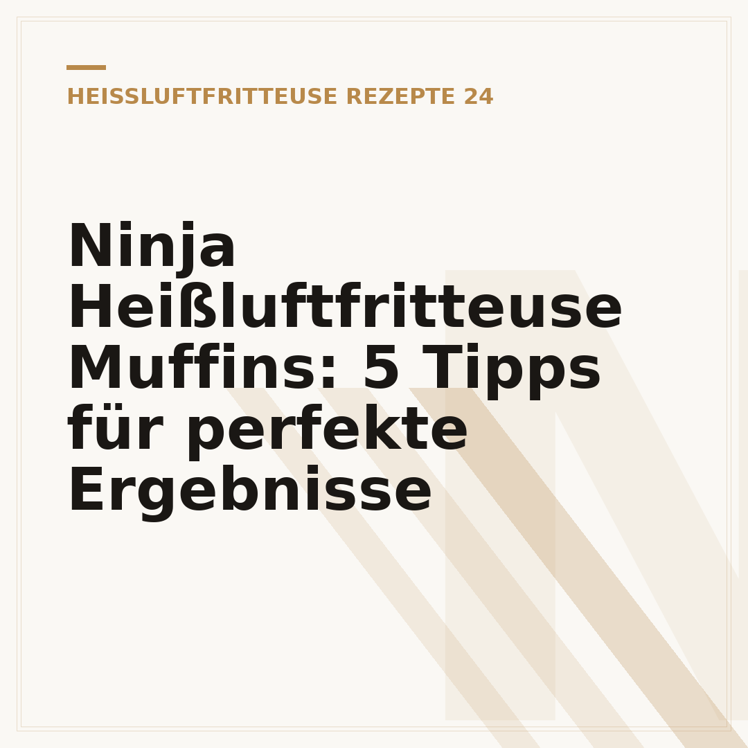 Ninja Heißluftfritteuse Muffins: 5 Tipps für perfekte Ergebnisse