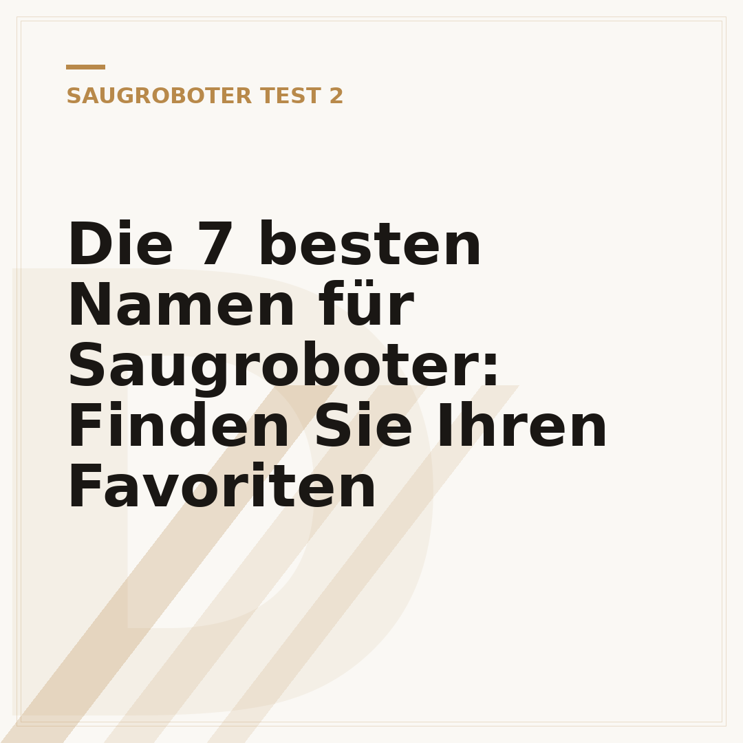 Die 7 besten Namen für Saugroboter: Finden Sie Ihren Favoriten
