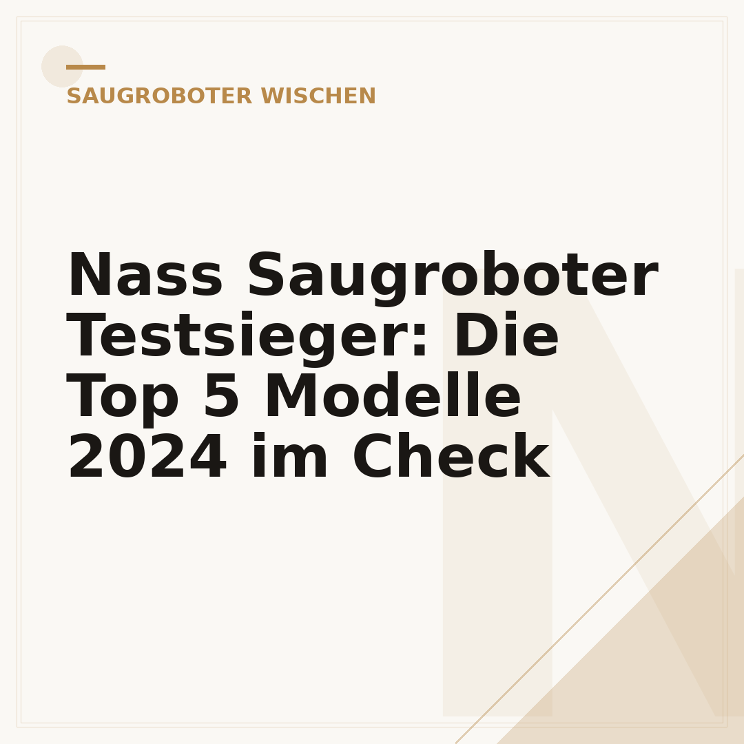 Nass Saugroboter Testsieger: Die Top 5 Modelle 2024 im Check