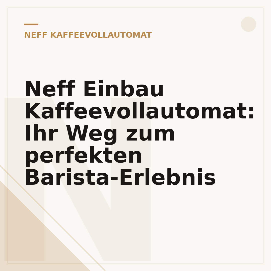 Neff Einbau Kaffeevollautomat: Ihr Weg zum perfekten Barista-Erlebnis