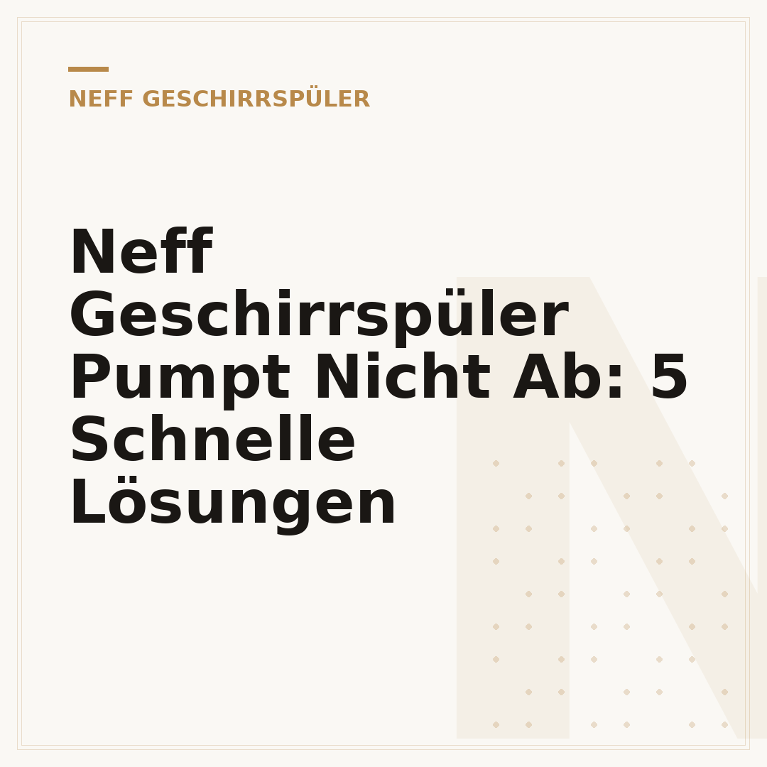 Neff Geschirrspüler Pumpt Nicht Ab: 5 Schnelle Lösungen