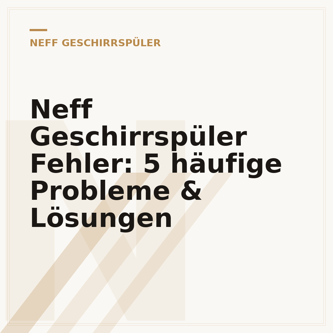 Neff Geschirrspüler Fehler: 5 häufige Probleme & Lösungen