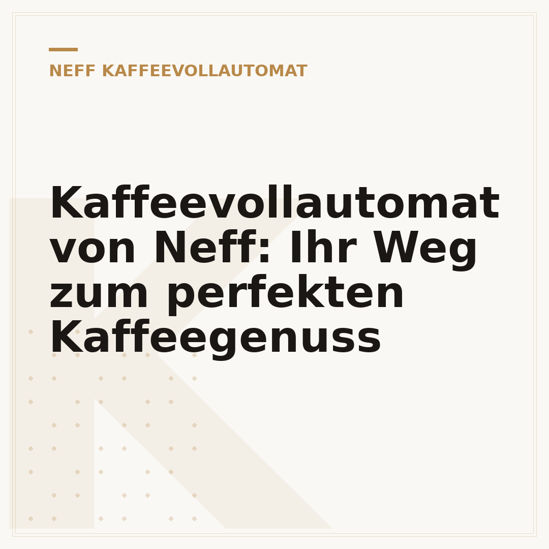 Kaffeevollautomat von Neff: Ihr Weg zum perfekten Kaffeegenuss